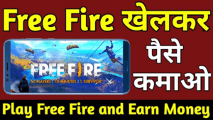 Earn money from Freefire